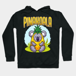 Funny Koala Bear Pinakoala Pina Colada Hoodie